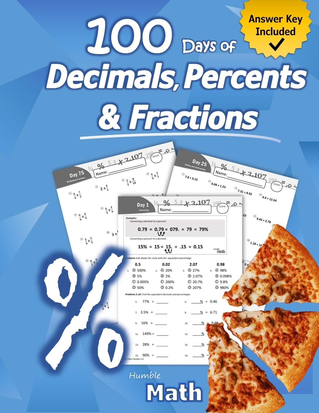 Humble Math  100 Days of Decimals, Percents & Fractions: Advanced Practice Problems (Answer Key Included)  Converting Numbers ,Used