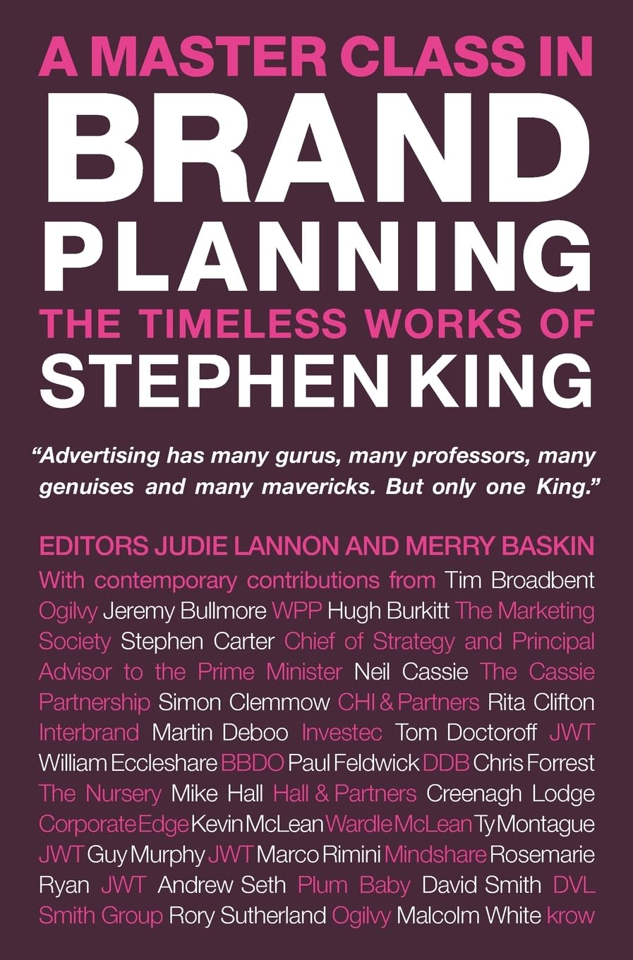 A Master Class in Brand Planning: The Timeless Works of Stephen King,Used