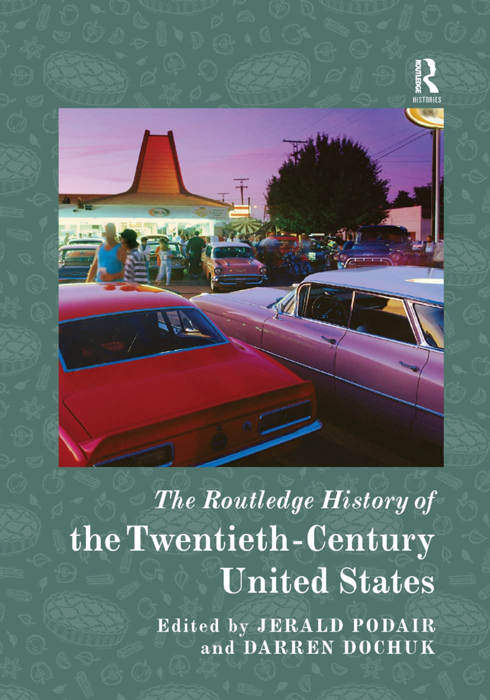 The Routledge History of the TwentiethCentury United States (Routledge Histories),Used