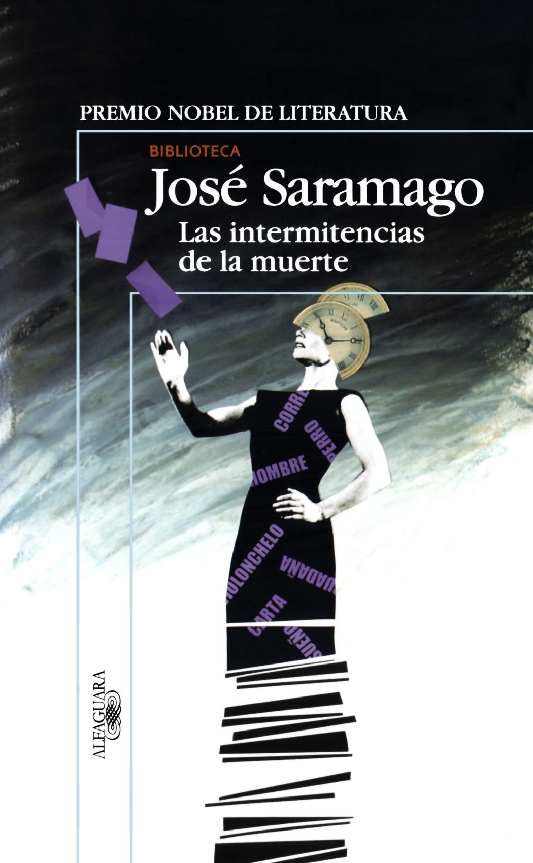 Las Intermitencias De La Muerte (Spanish Edition)