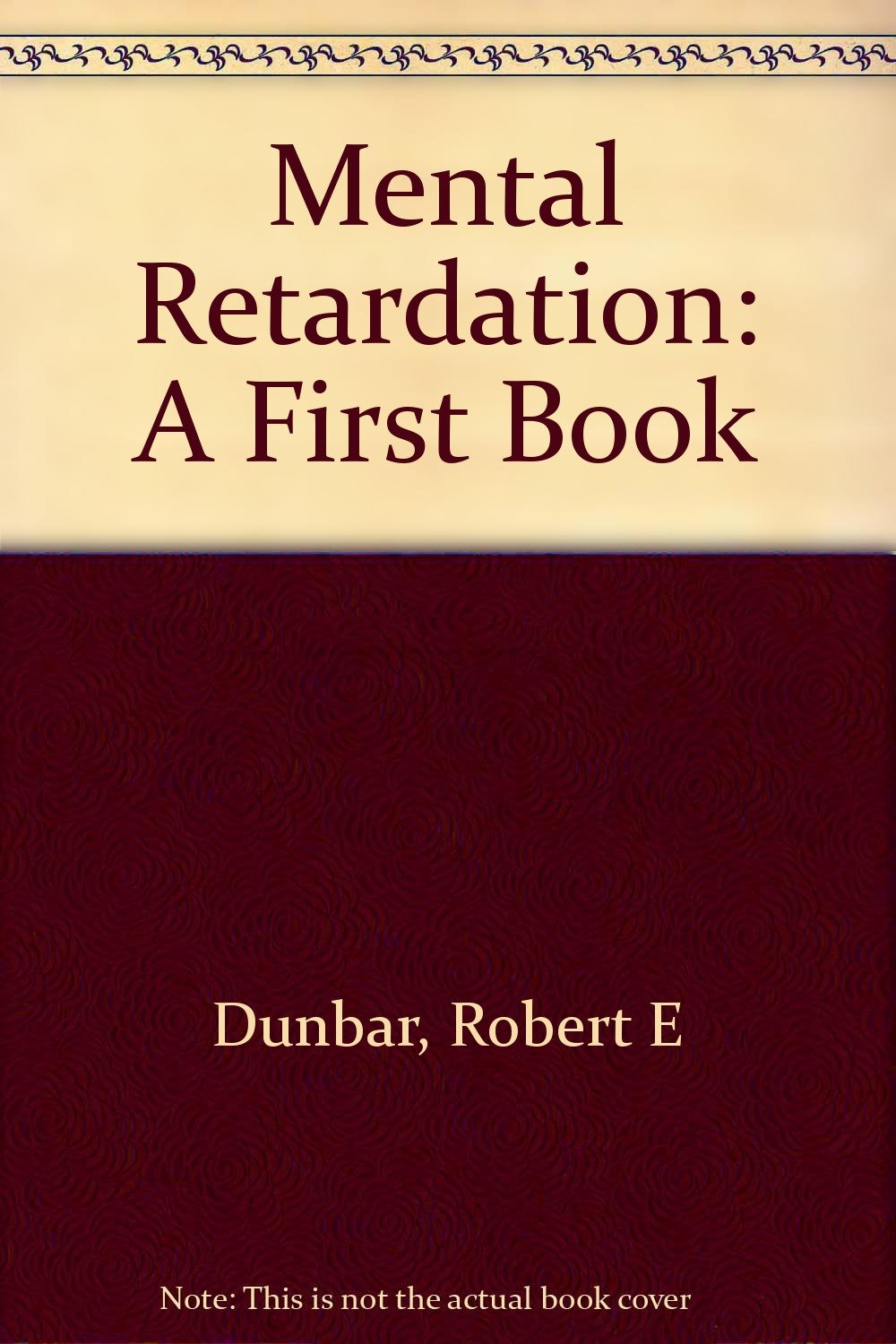 Mental Retardation: A First Book,Used