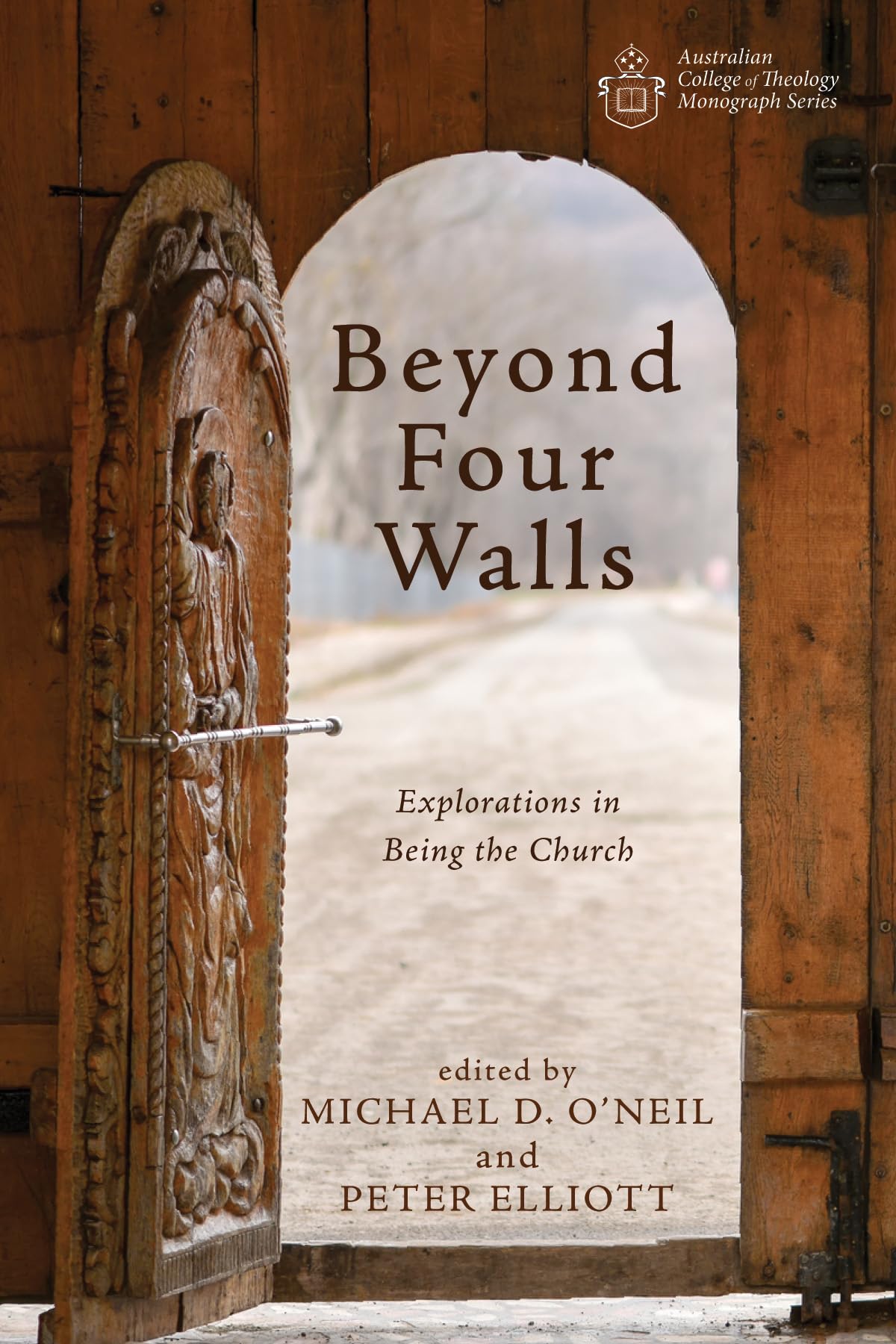 Beyond Four Walls (Australian College of Theology Monograph),Used