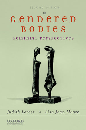 Gendered Bodies: Feminist Perspectives,Used