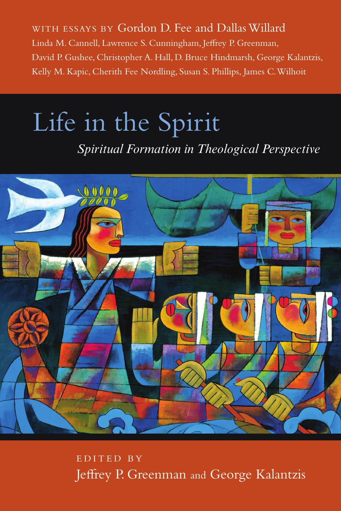 Life in the Spirit: Spiritual Formation in Theological Perspective (Wheaton Theology Conference Series),Used