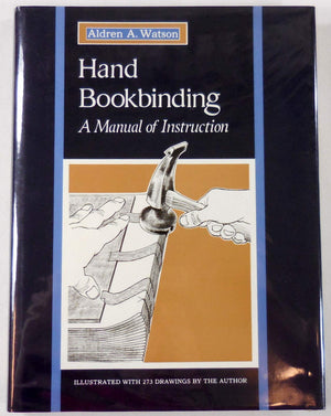 Hand Bookbinding: A Manual of Instruction,Used