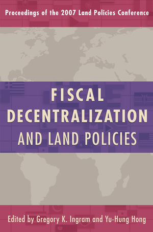 Fiscal Decentralization and Land Policies (Land Policy Series),Used