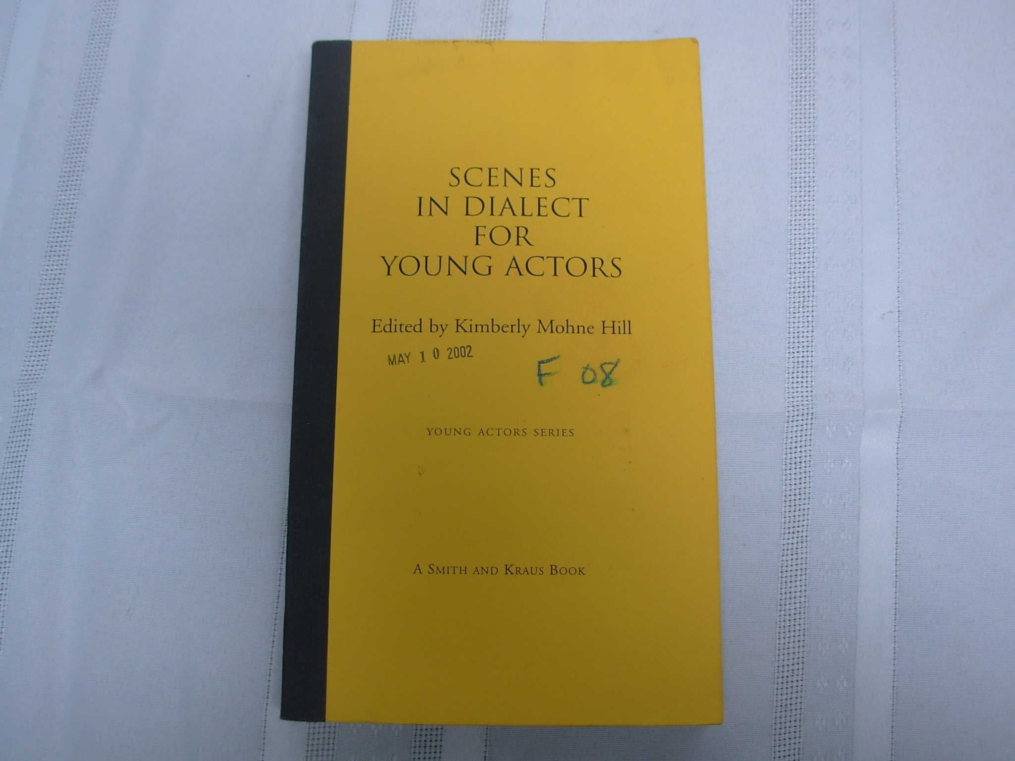 Scenes in Dialect for Young Actors (Young Actor Series),Used