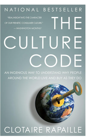 The Culture Code: An Ingenious Way To Understand Why People Around The World Live And Buy As They Do,New