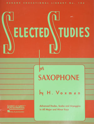 Selected Studies  Saxophone Sheet Music  Advanced Etudes and Exercises  Rubank Educational Library Vol. 106  Woodwind Method Bo,New