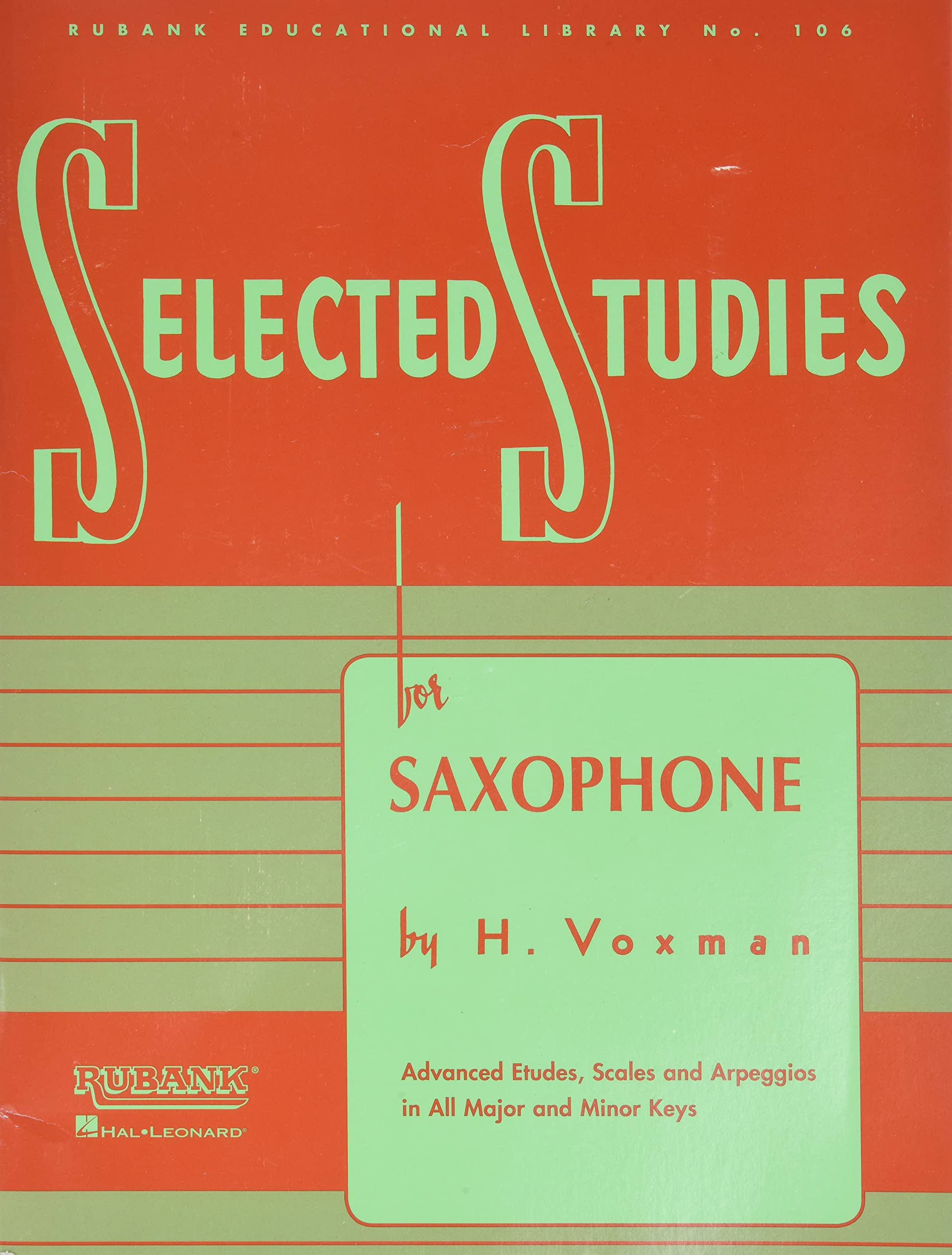 Selected Studies  Saxophone Sheet Music  Advanced Etudes and Exercises  Rubank Educational Library Vol. 106  Woodwind Method Bo,Used