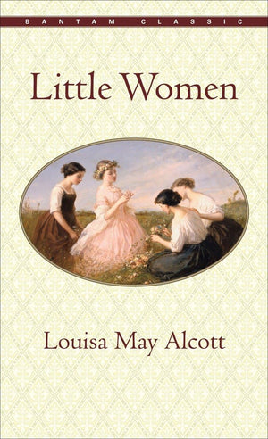 Little Women (Bantam Classics),New