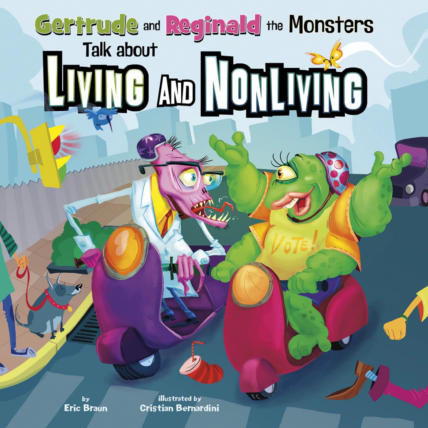 Gertrude and Reginald the Monsters Talk about Living and Nonliving (In the Science Lab),Used