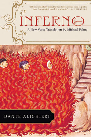 Inferno: A New Verse Translation (New Verse Translation by Michael Palma),Used