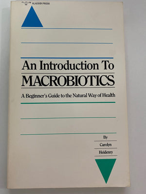 Introduction to Macrobiotics,Used