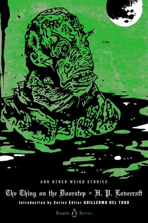 The Thing on the Doorstep and Other Weird Stories (Penguin Horror),Used