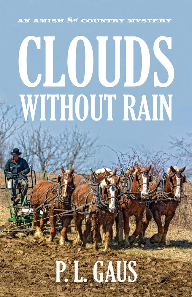 Clouds Without Rain (Ohio Amish Mystery Series #3),Used