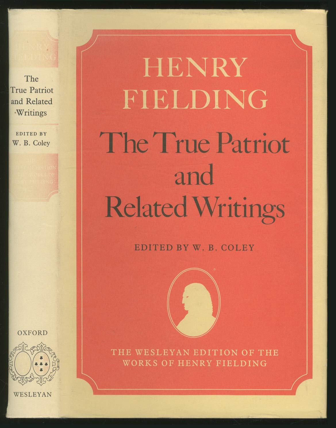 The True Patriot and Related Writings (Wesleyan Edition of The Works of Henry Fielding),Used
