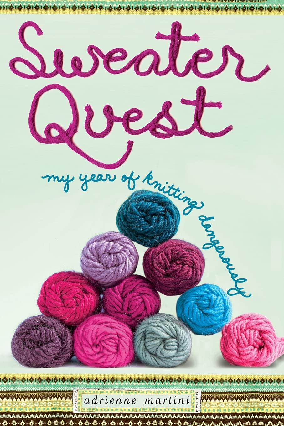 Sweater Quest: My Year of Knitting Dangerously,Used