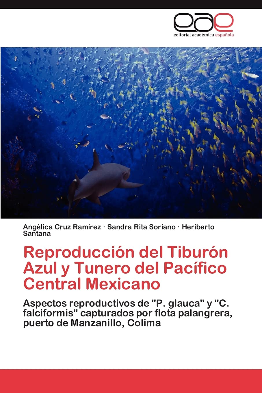Reproduccin del Tiburn Azul y Tunero del Pacfico Central Mexicano: Aspectos reproductivos de 