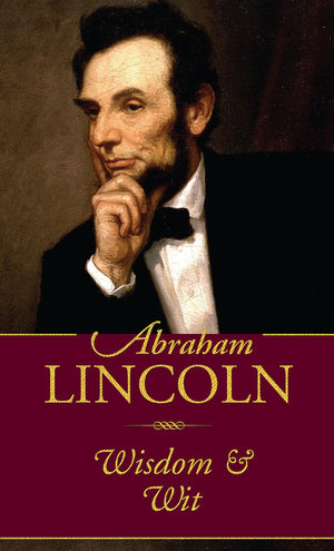 Abraham Lincoln Wisdom and Wit (Americana Pocket Gift Editions),Used