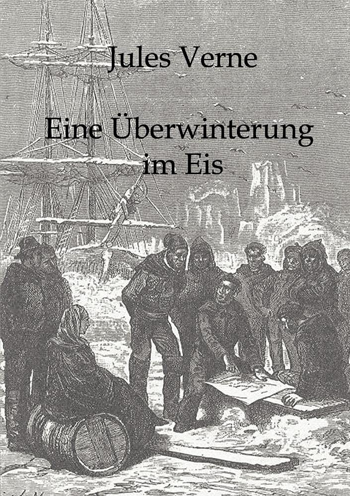 Eine berwinterung im Eis (German Edition),Used