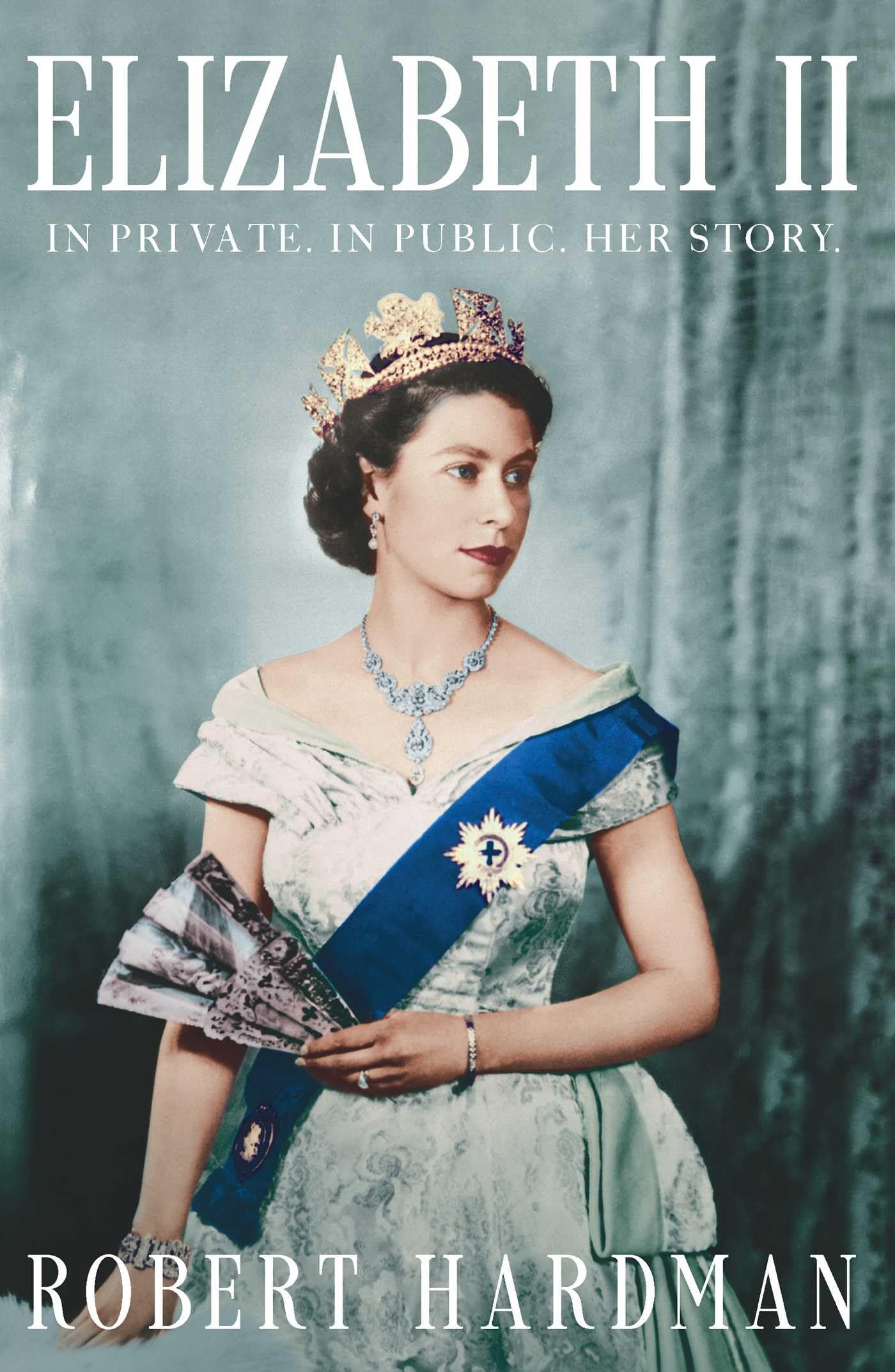 Elizabeth Ii: In Private. In Public. Her Story.