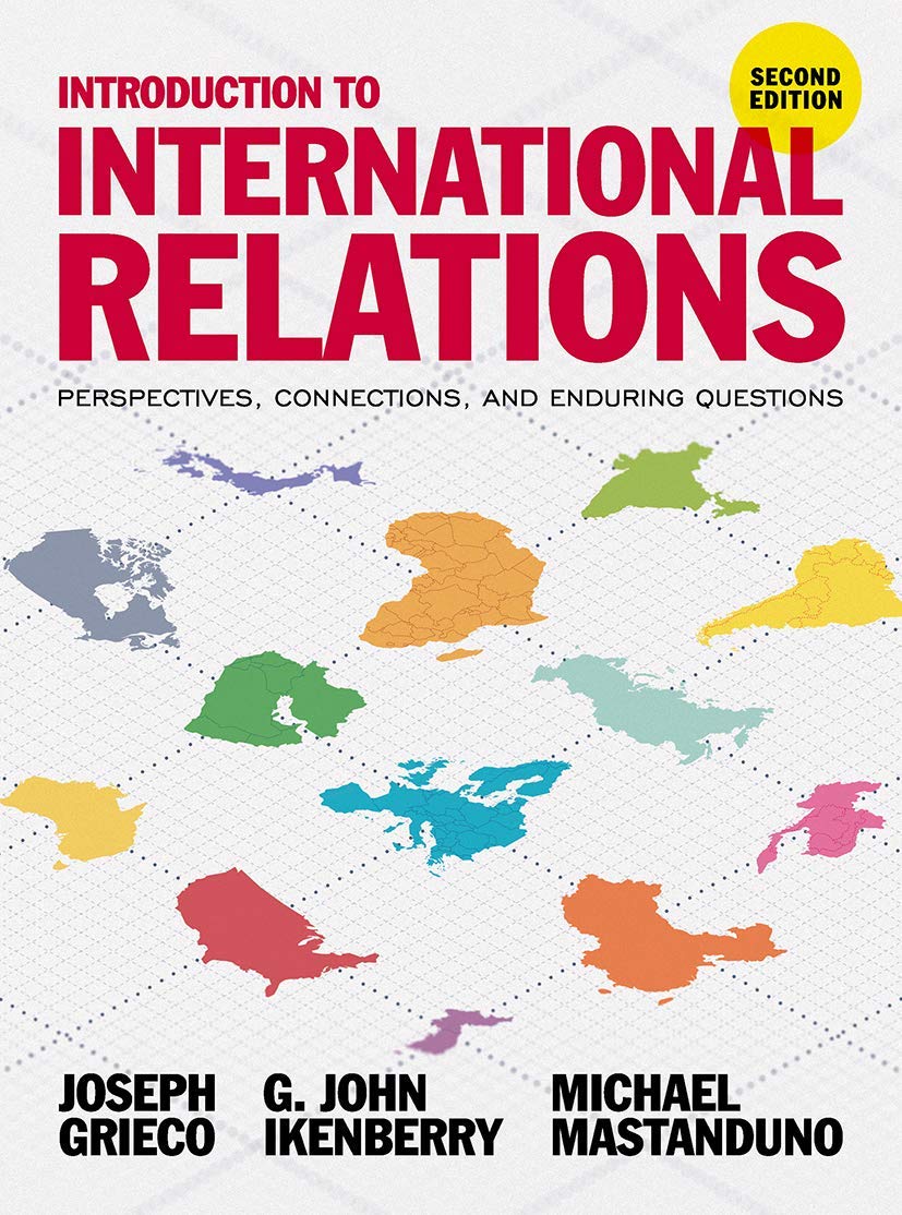Introduction to International Relations: Perspectives, Connections, and Enduring Questions,Used