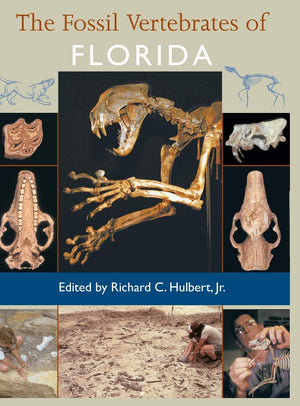 The Fossil Vertebrates Of Florida,Used