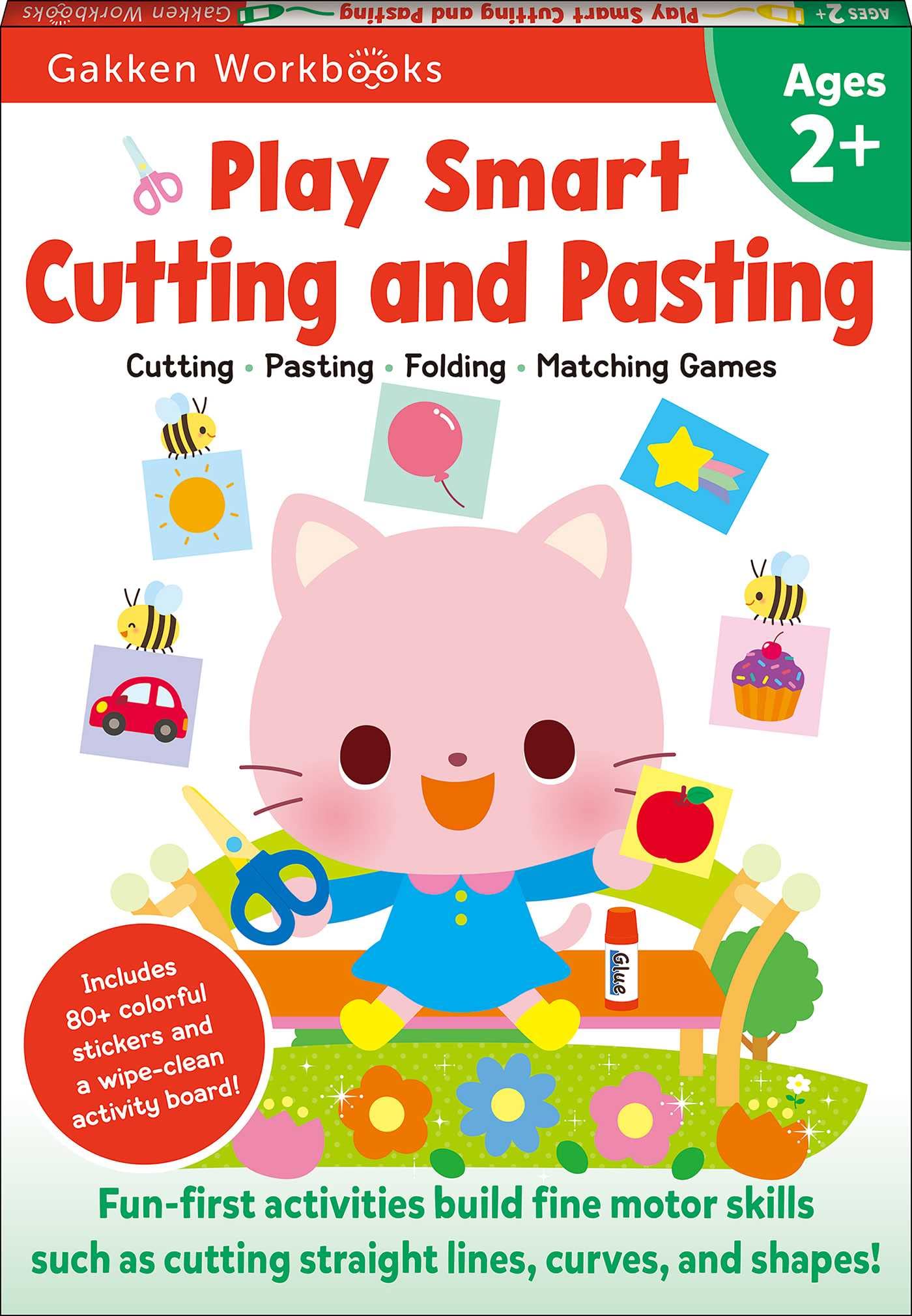 Play Smart Cutting and Pasting Age 2+: Preschool Activity Workbook with Stickers for Toddlers Ages 2, 3, 4: Build Strong Fine Mo,Used