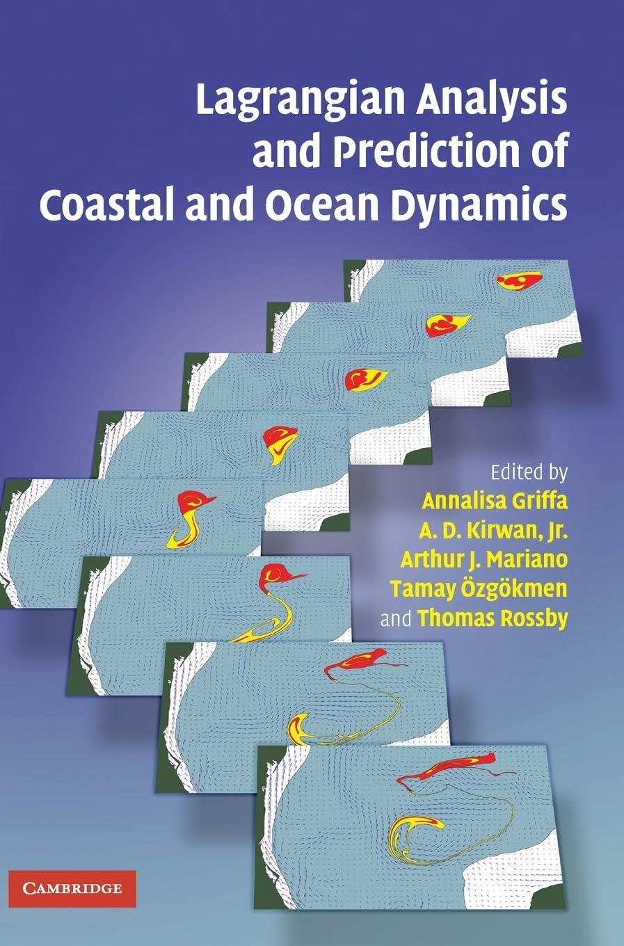 Lagrangian Analysis and Prediction of Coastal and Ocean Dynamics,Used