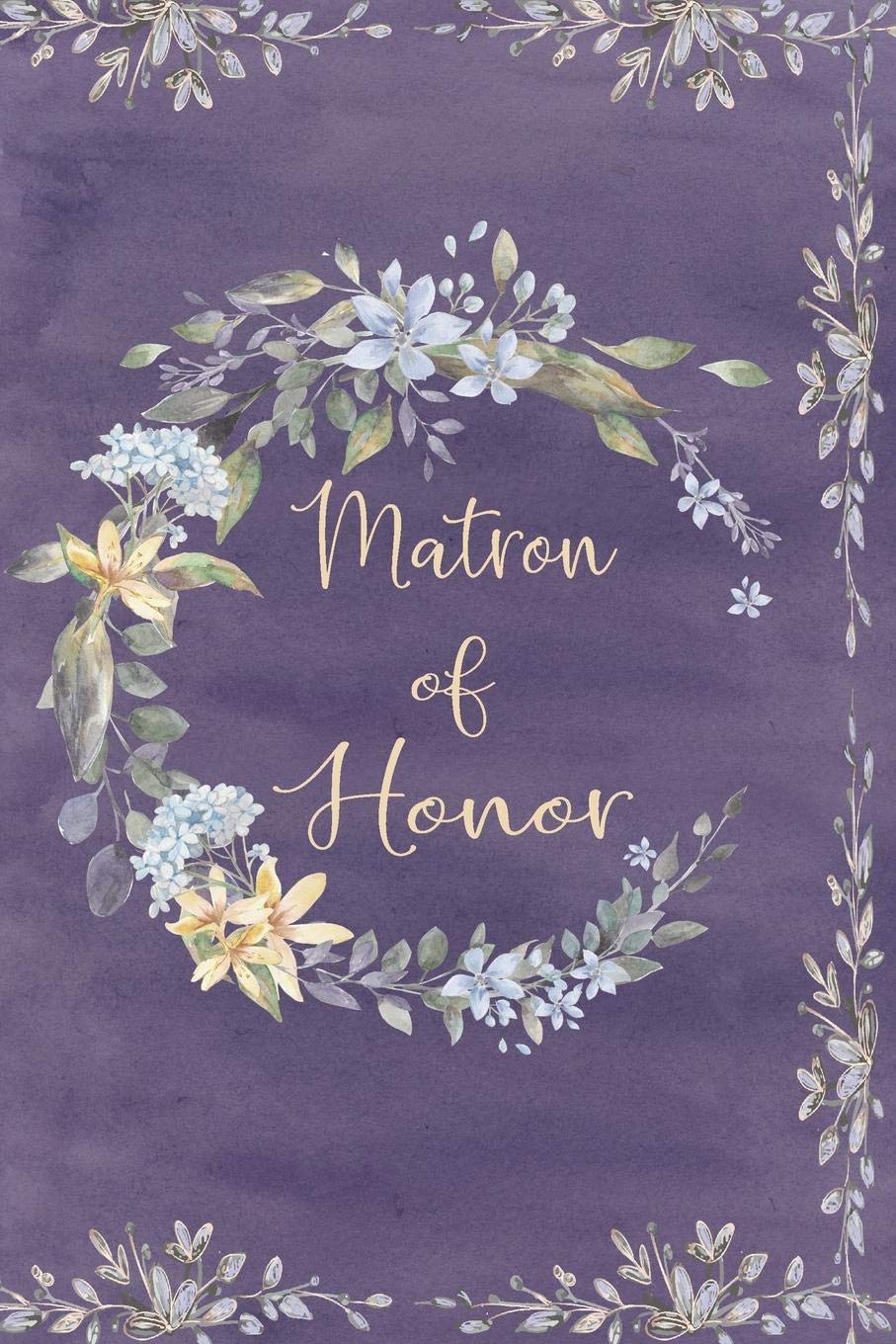 Matron of Honor: Purple Floral Wedding Organizer Notebook Small Planner | Full Color Interior | Keepsake Wedding Party Diary,Used