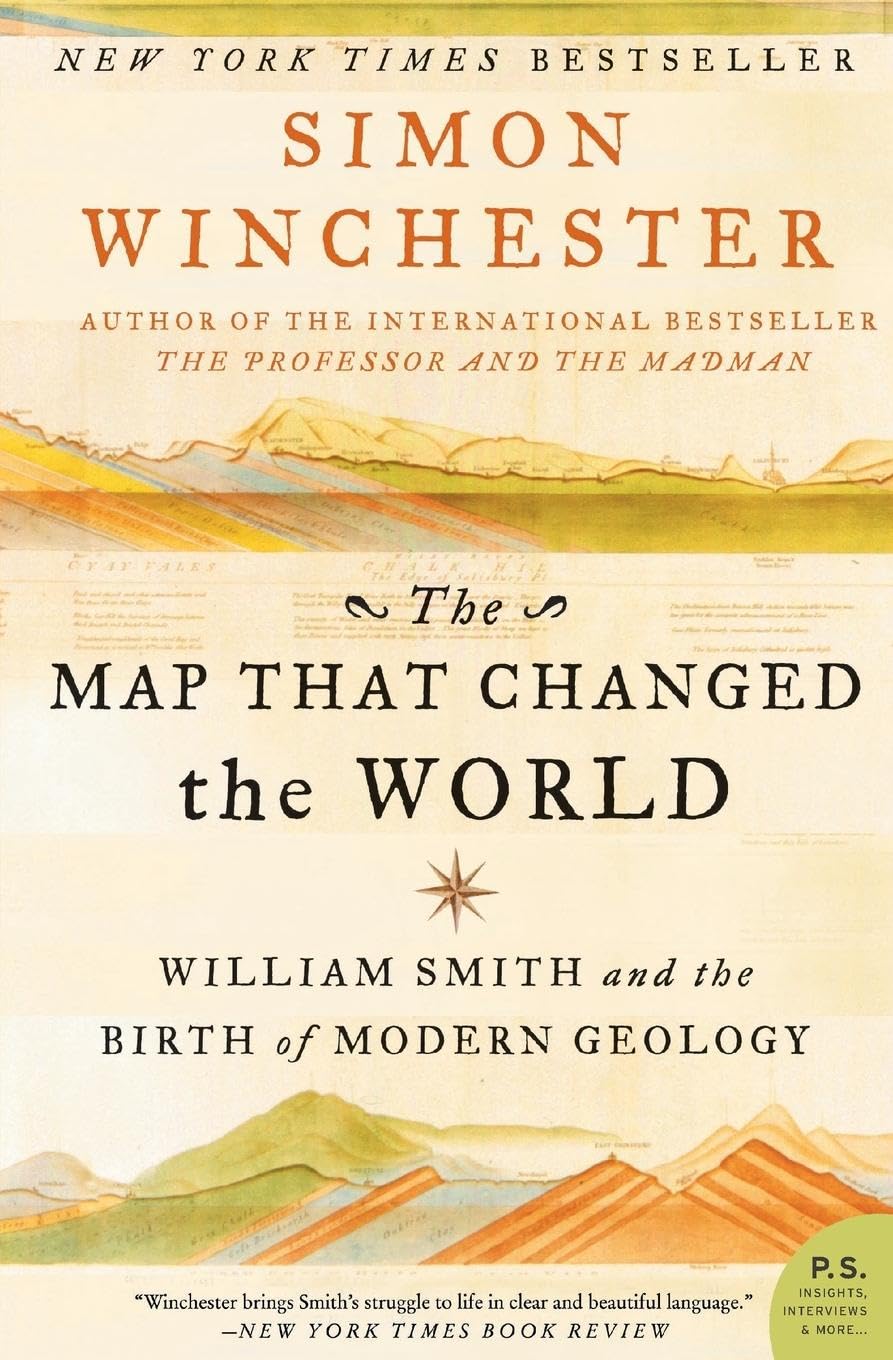 The Map That Changed The World: William Smith And The Birth Of Modern Geology,New