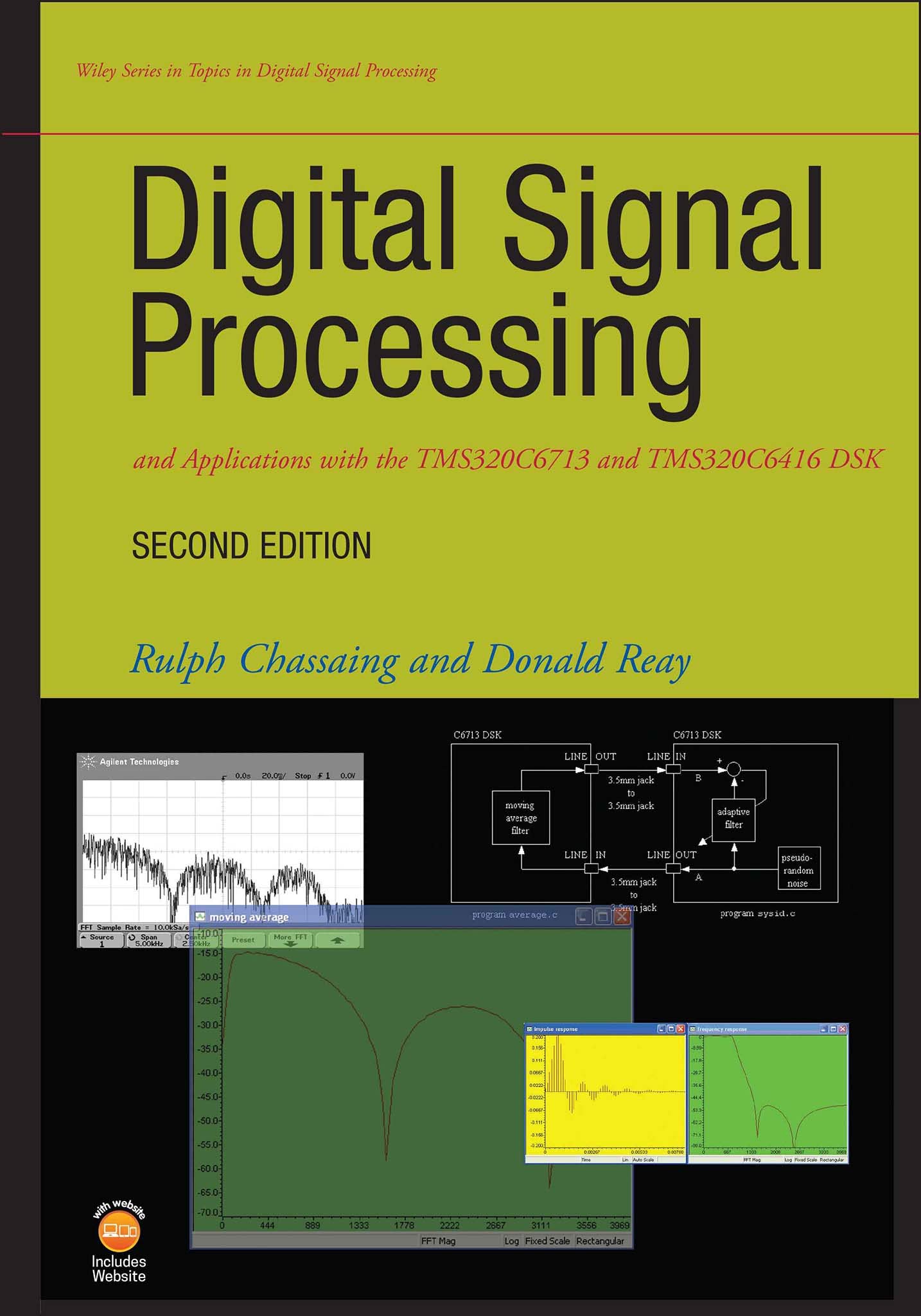 Digital Signal Processing and Applications with the TMS320C6713 and TMS320C6416 DSK,Used