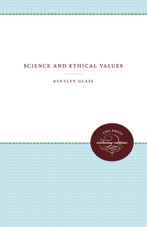 Science and Ethical Values (John Calvin McNair Lecture Series),Used