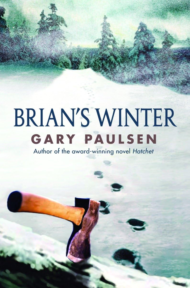 Brians Winter (A Hatchet Adventure)