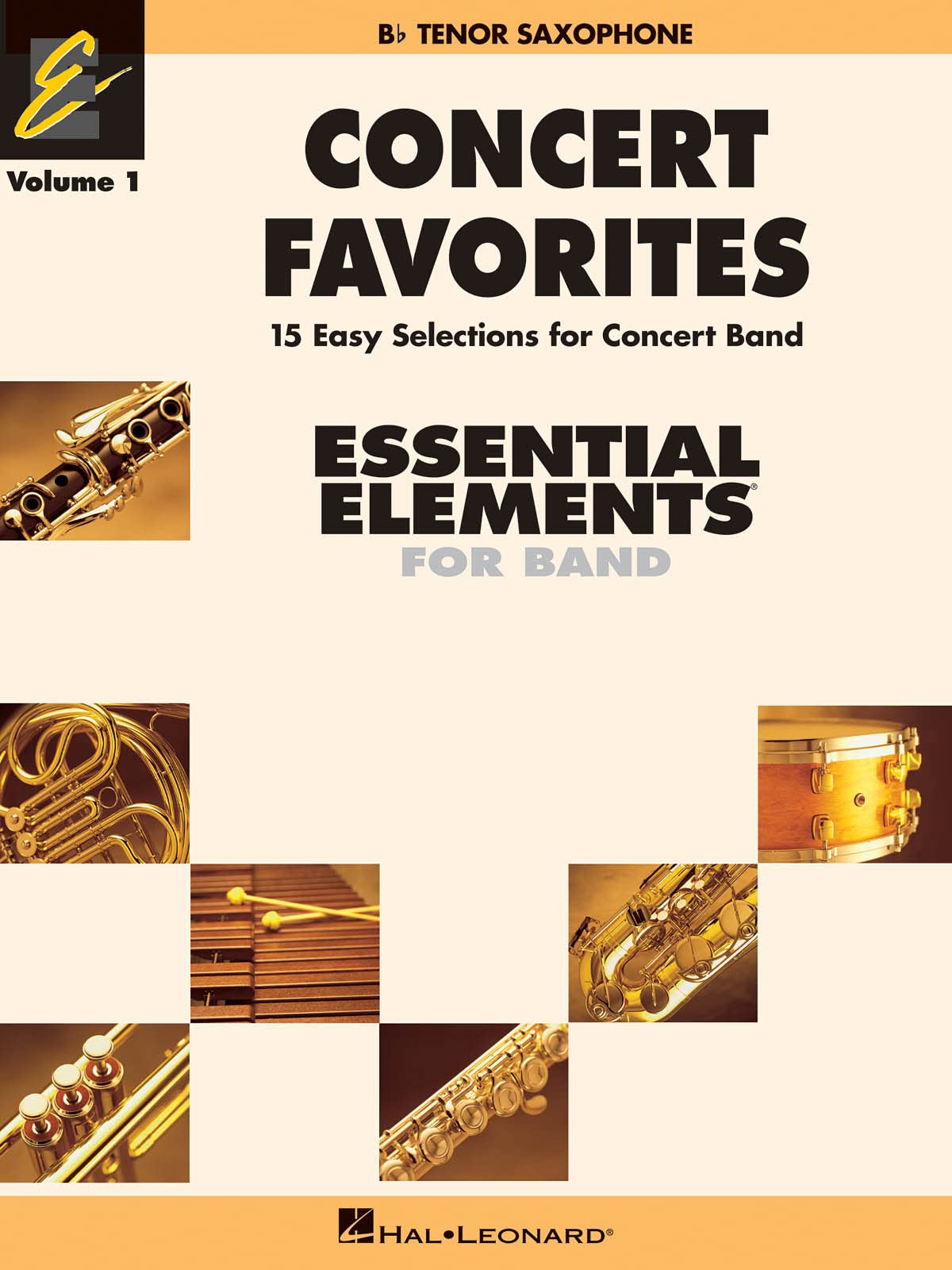 Concert Favorites Vol. 1  Bb Tenor Sax: Essential Elements Band Series (Essential Elements 2000 Band Series),New