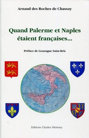 Quand Palerme et Naples tait franais (French Edition),Used