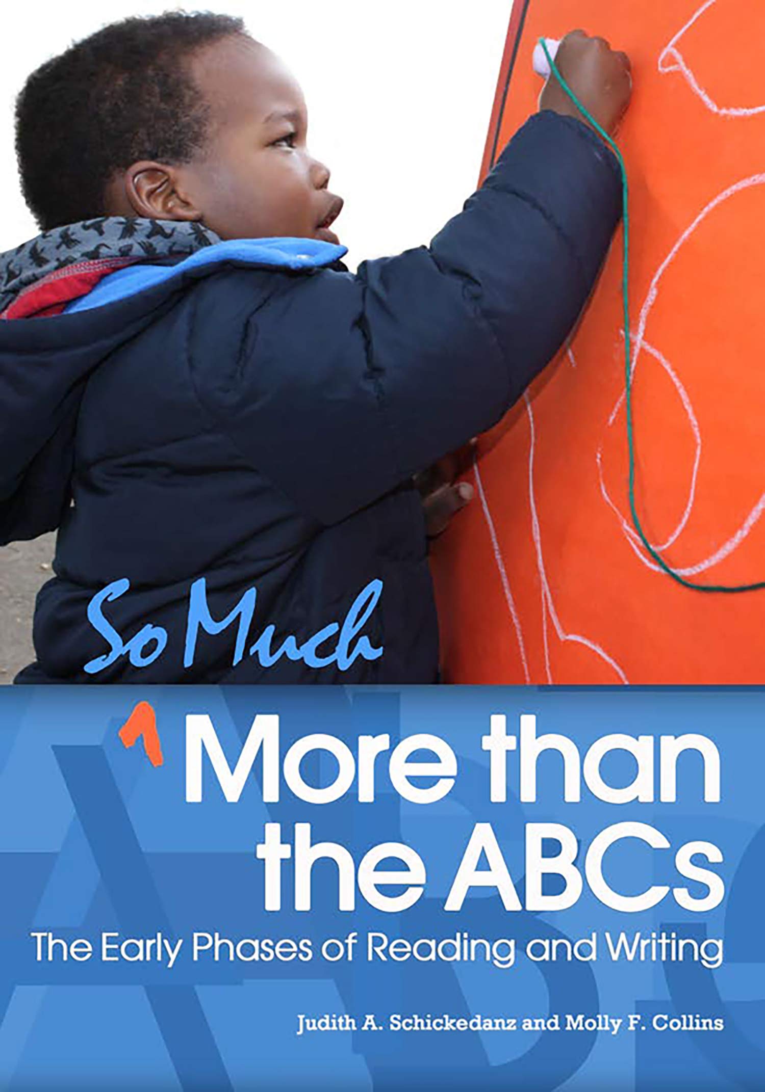 So Much More Than The Abcs: The Early Phases Of Reading And Writing,Used