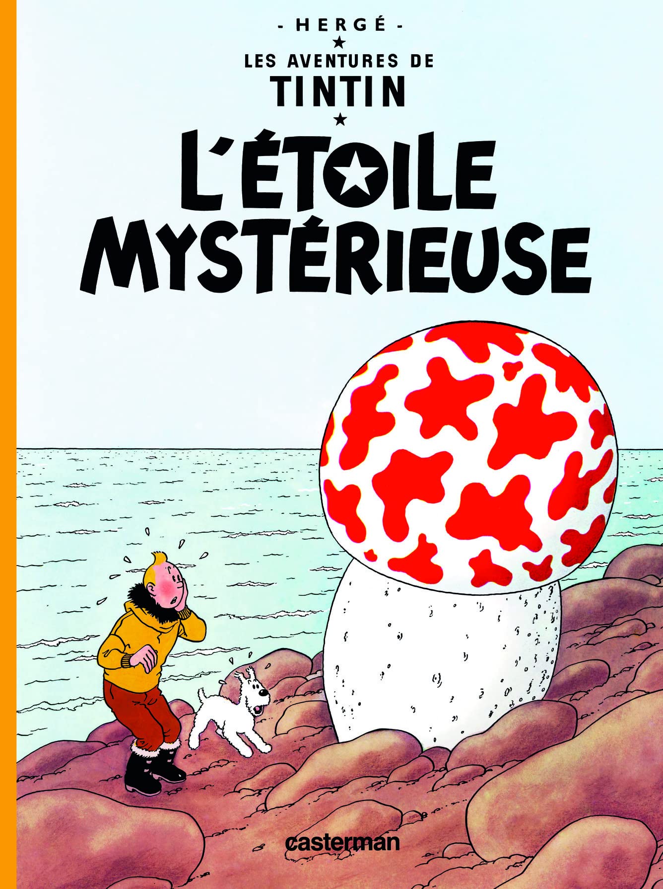 Les Aventures De Tintin L'Etoile Mystrieuse (The Shooting Star) Tome 10 (Adventures Of Tintin, 10) (French Edition)