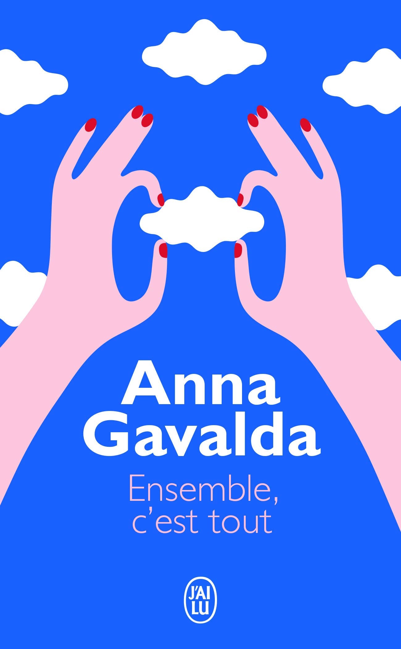 Ensemble, C'Est Tout (Litterature Generale) (French Edition),Used