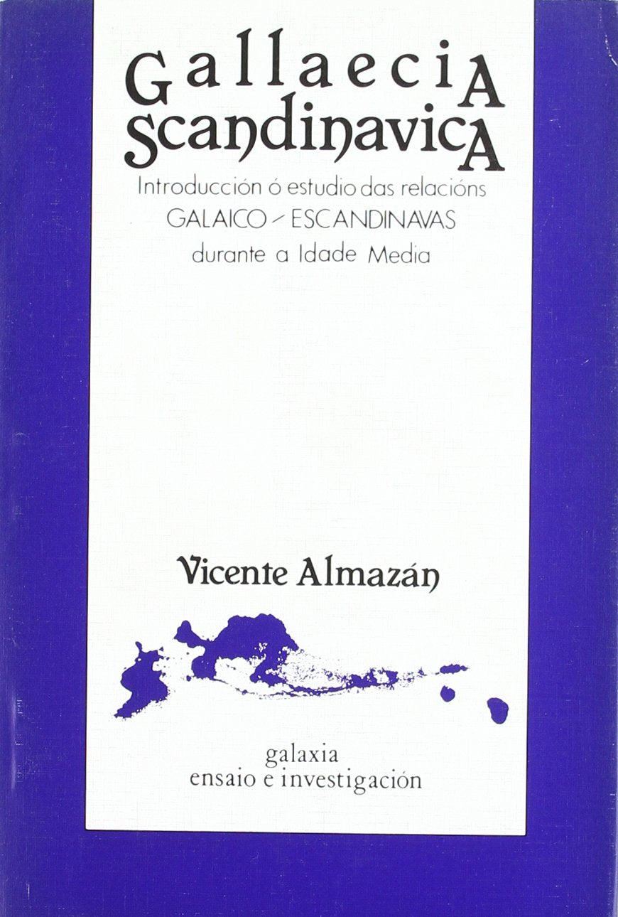 Gallaecia scandinavica,Used