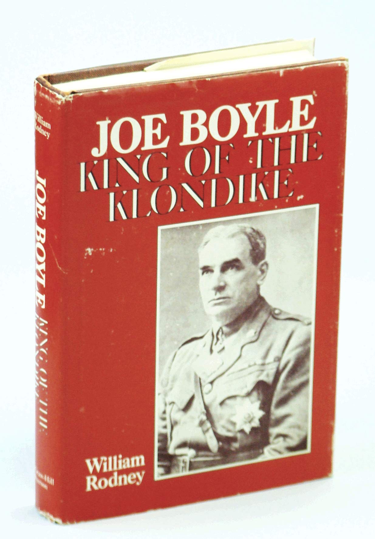 Joe Boyle King of the Klondike,Used