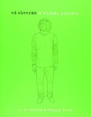 Ed Sheeran: A Visual Journey-used