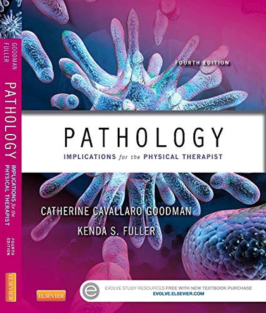 Pathology: Implications For The Physical Therapist, 4E