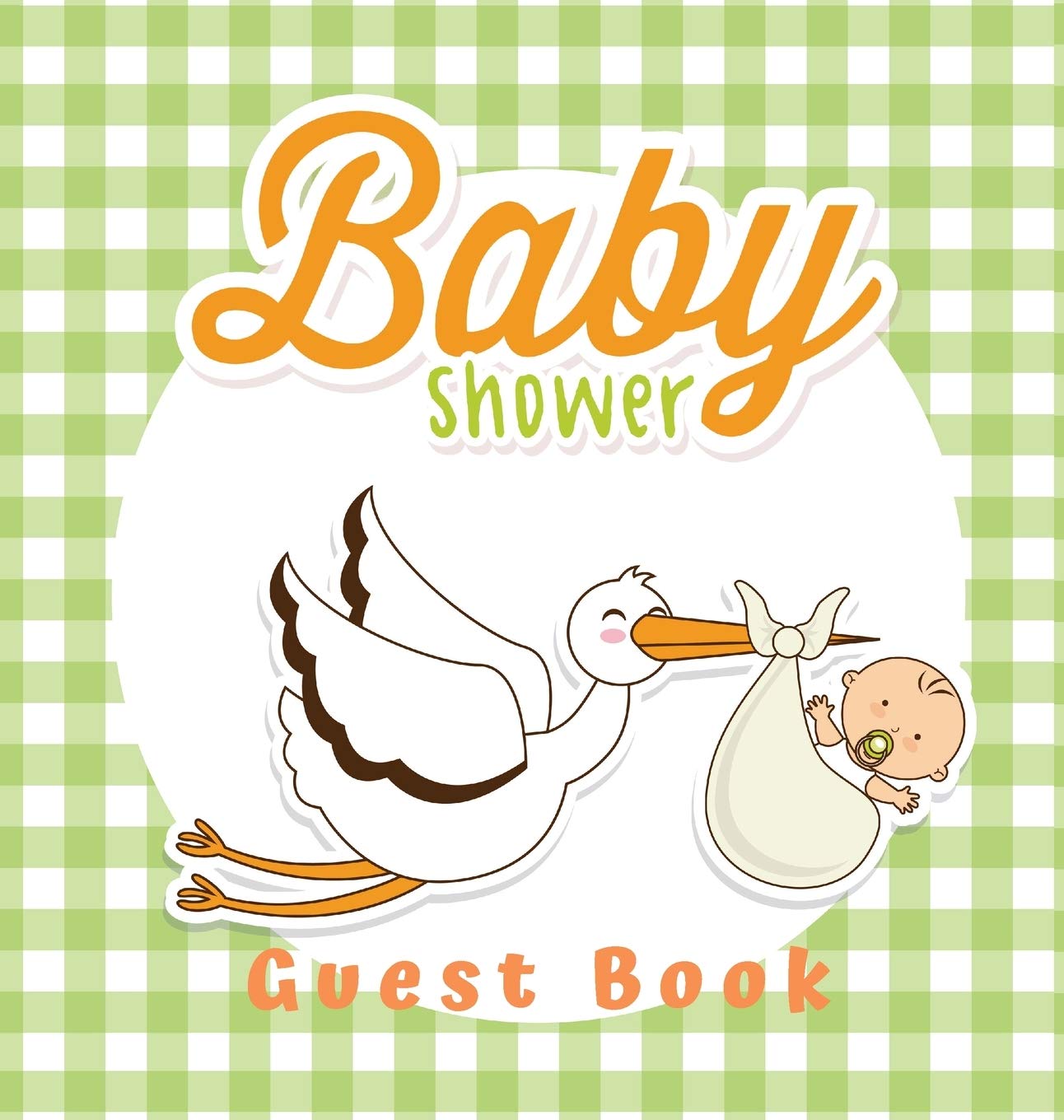Baby Shower Guest Book: Boy and Stork Theme, Wishes to Baby and Advice for Parents, Guests Sign in Personalized with Address Spa,Used
