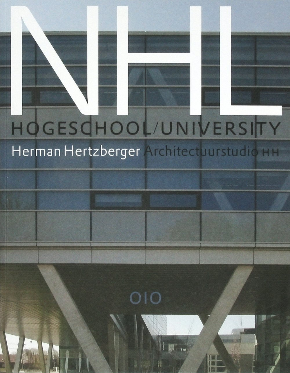 Architectuurstudio Hh, Herman Hertzberger: Nhl Hogeschool University,New