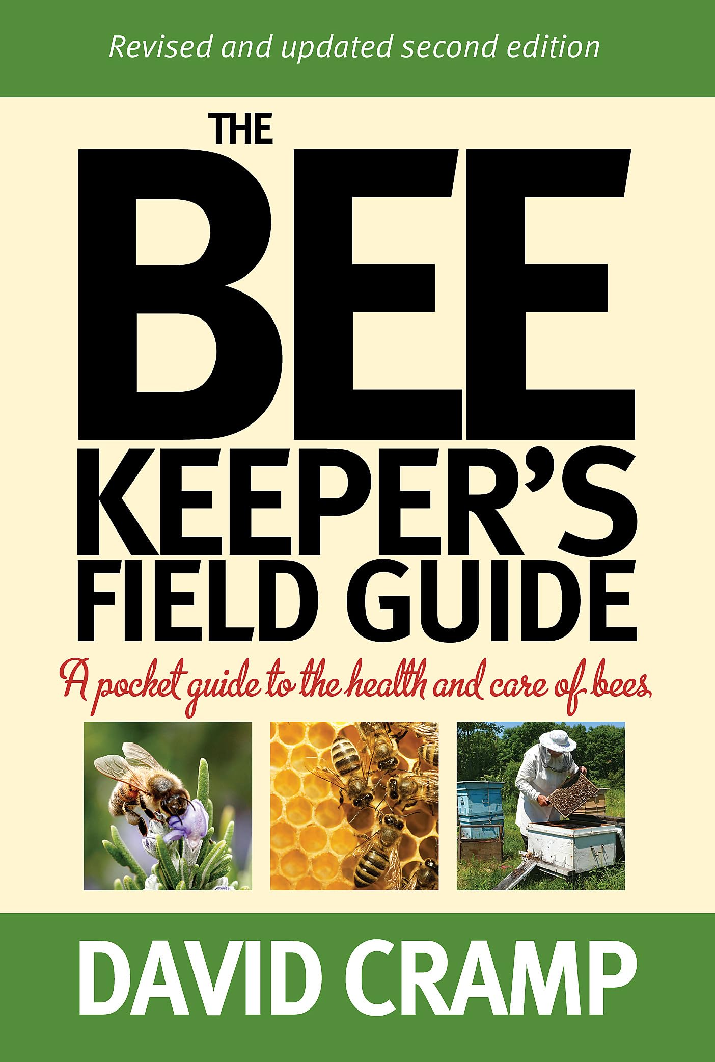 The Beekeeper'S Field Guide (How To)