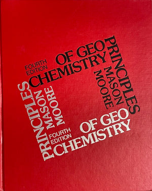 Principles Of Geochemistry (Smith And Wyllie Intermediate Geology Series),New