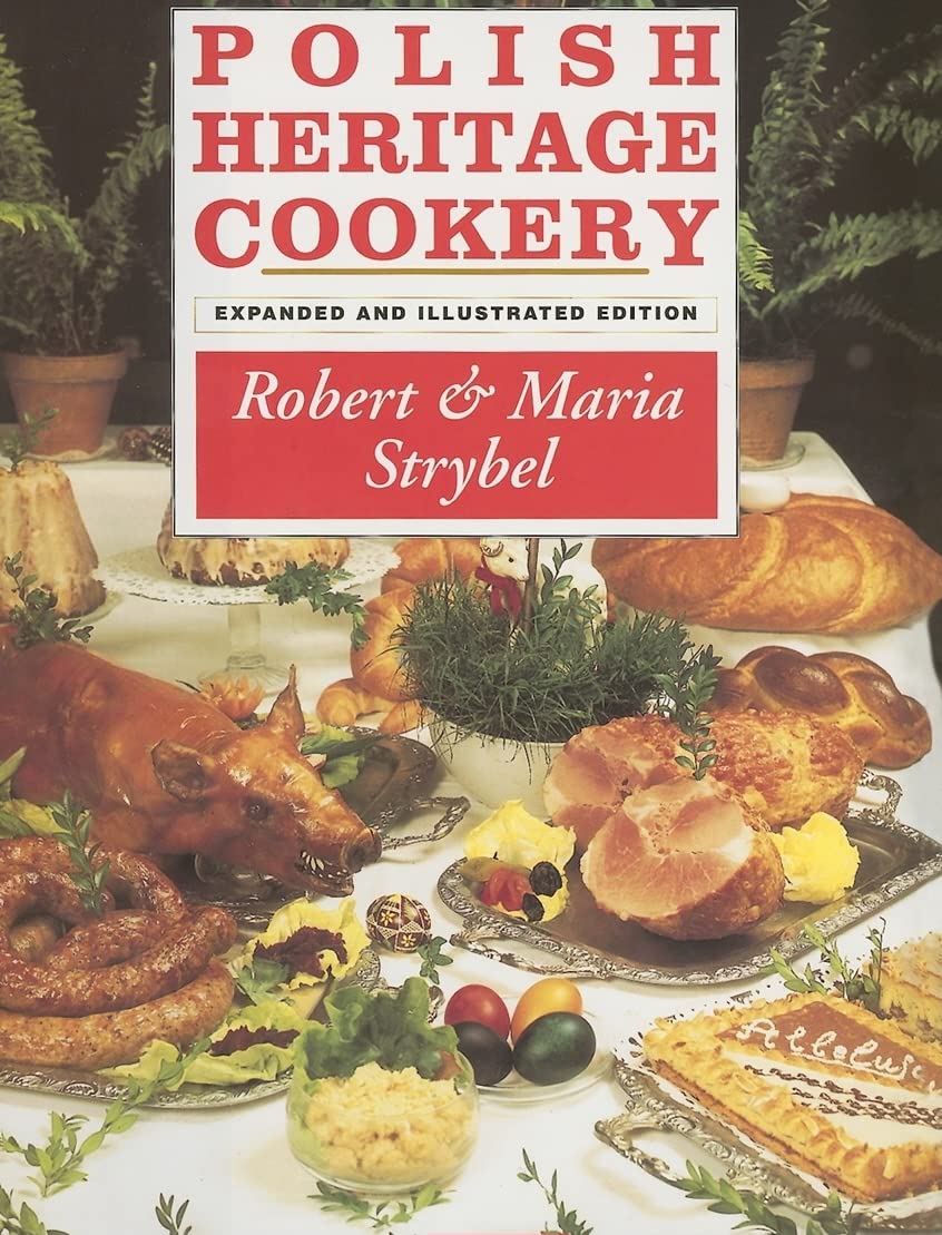 Polish Heritage Cookery, Revised Edition,Used
