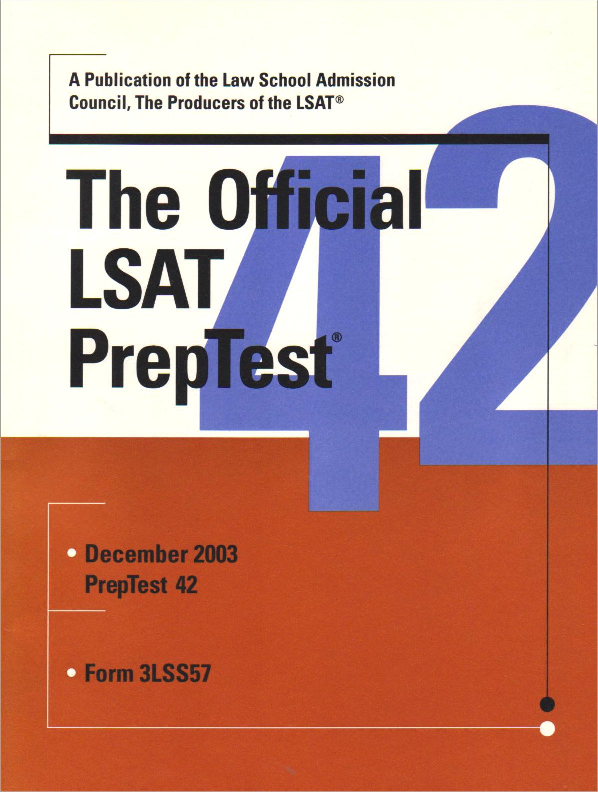 The Official LSAT PrepTest 42 (Official LSAT PrepTest),New
